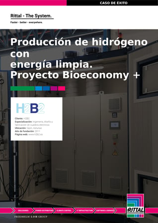 CASO_EXITO_RITTAL_Produccion de hidrogeno con energia limpia Proyecto Bioeconomy_FINAL-1-pdf