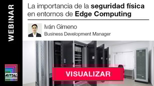 visualizar-webinar-La-importancia-de-la-seguridad-física-en-entornos-de-Edge-Computing-657x370